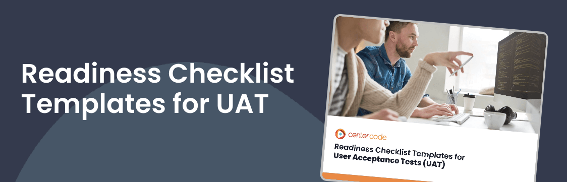 Readiness Checklist Templates for UAT by Centercode